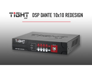 TiGHT AV DSP Dante 10x10 Redesign image